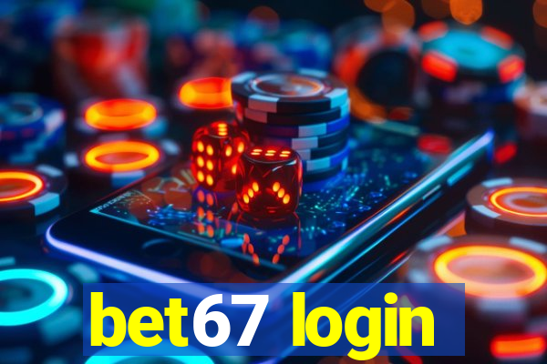 bet67 login